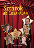 Kossuth Kiadó Kalmár Tibor: Sztárok az éjszakában - könyv