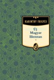 Kossuth Kiadó Karinthy Frigyes: Új Magyar Illemtan - könyv