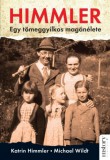 Kossuth Kiadó Katrin Himmler (szerk.) - Michael Wildt (szerk.): Himmler - könyv