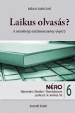 Kossuth Kiadó Kulcsár Szabó Ernő: Laikus olvasás? - könyv