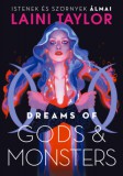 Kossuth Kiadó Laini Taylor: Dreams of Gods & Monsters - Istenek és szörnyek álmai - könyv