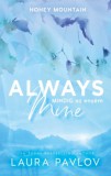 Kossuth Kiadó Laura Pavlov: Always Mine - Mindig az enyém - könyv
