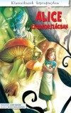 Kossuth Kiadó Lewis Carroll: Alice Csodaországban (képregény) - könyv