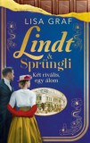 Kossuth Kiadó Lisa Graf: Lindt & Sprüngli 2. - Két rivális, egy álom - könyv