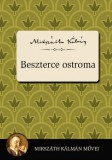 Kossuth Kiadó Mikszáth Kálmán: Beszterce ostroma - könyv