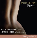 Kossuth Kiadó / Mojzer Kiadó Babits Mihály: Erato - Hangoskönyv - könyv