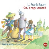 Kossuth Kiadó / Mojzer Kiadó L. Frank Baum: Oz, a nagy varázsló - Hangoskönyv - MP3 - könyv