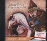 Kossuth Kiadó / Mojzer Kiadó Lázár Ervin: Magyar mondák - Hangoskönyv - könyv