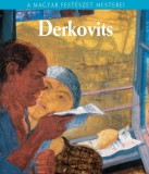 Kossuth Kiadó Molnos Péter: Derkovits Gyula - könyv