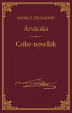 Kossuth Kiadó Móricz Zsigmond: Árvácska; Csibe-novellák - könyv