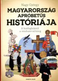 Kossuth Kiadó Nagy György: Magyarország apróbetűs históriája - könyv