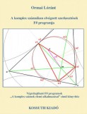 Kossuth Kiadó Ormai Lóránt: A komplex számsíkon elvégzett szerkesztések F; programja - könyv