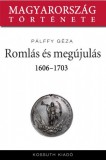 Kossuth Kiadó Pállfy Géza: Romlás és kiútkeresés 1606-1703 - könyv