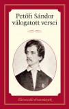 Kossuth Kiadó Petőfi Sándor válogatott versei - Életreszóló olvasmányok