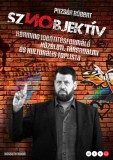 Kossuth Kiadó Puzsér Róbert: Sznobjektív - könyv