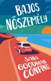 Kossuth Kiadó Sara Goodman Confino: Bajos nőszemély - könyv
