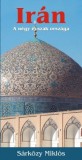 Kossuth Kiadó Sárközy Miklós: Irán - a négy évszak országa - könyv