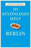 Kossuth Kiadó Seldeneck, Luciajayvon: 111 különleges hely - Berlin - könyv