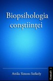 Kossuth Kiadó Simon-Székely Attila: Biopsihologia constiintei - könyv