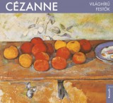 Kossuth Kiadó Sophie Blitman: Világhírű festők - Cézanne - könyv