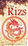 Kossuth Kiadó Su Tong: Rizs - könyv