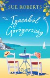 Kossuth Kiadó Sue Roberts: Igazából Görögország - könyv