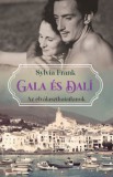 Kossuth Kiadó Sylvia Frank: Gala és Dalí - Az elválaszthatatlanok - könyv