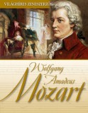 Kossuth Kiadó Székelyhidi Zsolt Tamás: Wolfgang Amadeus Mozart - könyv
