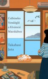Kossuth Kiadó Takahasi Juta: Csibineko Vendéglő a Kíváncsi Macskához - könyv