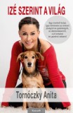 Kossuth Kiadó Tornóczky Anita: Izé szerint a világ - könyv
