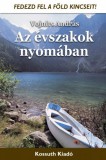 Kossuth Kiadó Vojnits András: Az évszakok nyomában - könyv