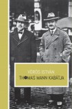 Kossuth Kiadó Vörös István: Thomas Mann kabátja - könyv