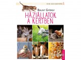 Kossuth Kiadó Zrt Bálint György - Háziállatok a kertben