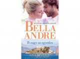 Kossuth Kiadó Zrt Bella Andre - Te vagy az egyetlen