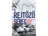Kossuth Kiadó Zrt Mark Langthorne - A rejtőző sereg