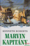 Kossuth Könyvkiadó Kenneth Roberts - Marvin kapitány