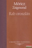 Kossuth Könyvkiadó Móricz Zsigmond - Rab oroszlán