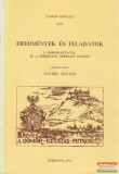 Kossuth Lajos Tudományegyetem Ujváry Zoltán szerk. - Eredmények és feladatok