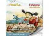 Kossuth/Mojzer Kiadó Fésűs Éva - Esőmese - Hangoskönyv