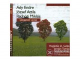 Kossuth/Mojzer Kiadó József Attila - Ady Endre, József Attila, Radnóti Miklós válogatott versei - Hangoskönyv (3 CD)