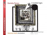Kossuth/Mojzer Kiadó Karinthy Ferenc - A bicikliző tigris - HANGOSKÖNYV