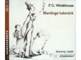 Kossuth/Mojzer Kiadó P. G. Wodehouse - Blandingsi kalandok - Hangoskönyv