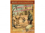 Kossuth/Mojzer Kiadó Rejtő Jenő - A Sárga Garnizon - Az úr a pokolban is úr - Hangoskönyv