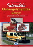 Kotra Kereskedelmi És Oktató Kft. Dr. Nagy Máriaedit: Interaktív Elsősegélynyújtás könyv gépjárművezetők részére - könyv