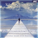 Kövi Szabolcs E. V. Kövi Szabolcs, Szabó Sipos Barnabás: Az Ihletuniverzum 1. rész -  karton tokos hangoskönyv zenével - könyv