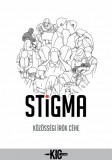 Közösségi Írók Céhe Bodnár Gyöngyi Gina: Stigma - könyv