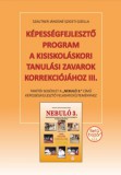 KRASZNÁR ÉS TÁRSA KÖNYVKER. BT Szautnerjánosnészigeti Gizella: Képességfejlesztő program a kisiskoláskori tanulási zavarok korrekciójához III. - könyv