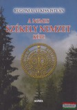 Kráter Műhely Egyesület Rugonfalvi Kiss István - A nemes székely nemzet képe
