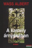 Kráter Műhely Egyesület Wass Albert - A kastély árnyékában
