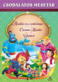 Kreatív Kiadó Csodálatos mesetár – Aladdin és a csodalámpa - Csizmás kandúr - Diótörő